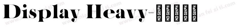Display Heavy字体转换